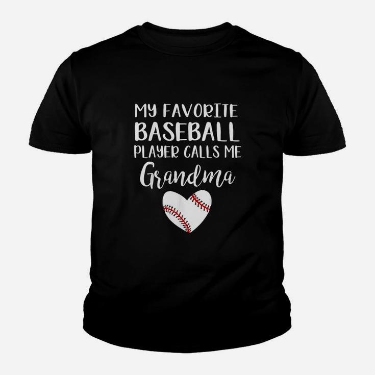 My Favorite Baseball Player Calls Me Grandma Youth T-shirt