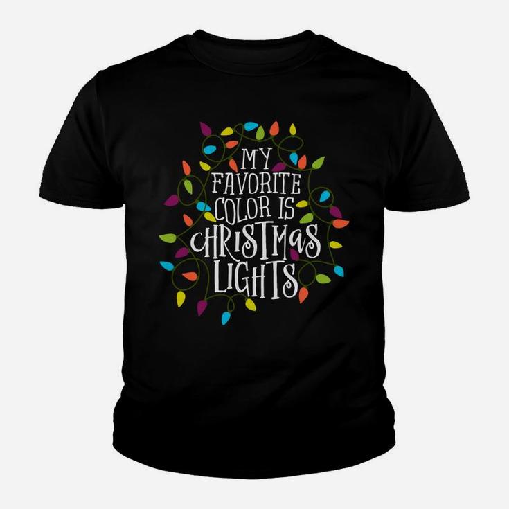 My Favorite Color Is Christmas Lights Gift Youth T-shirt