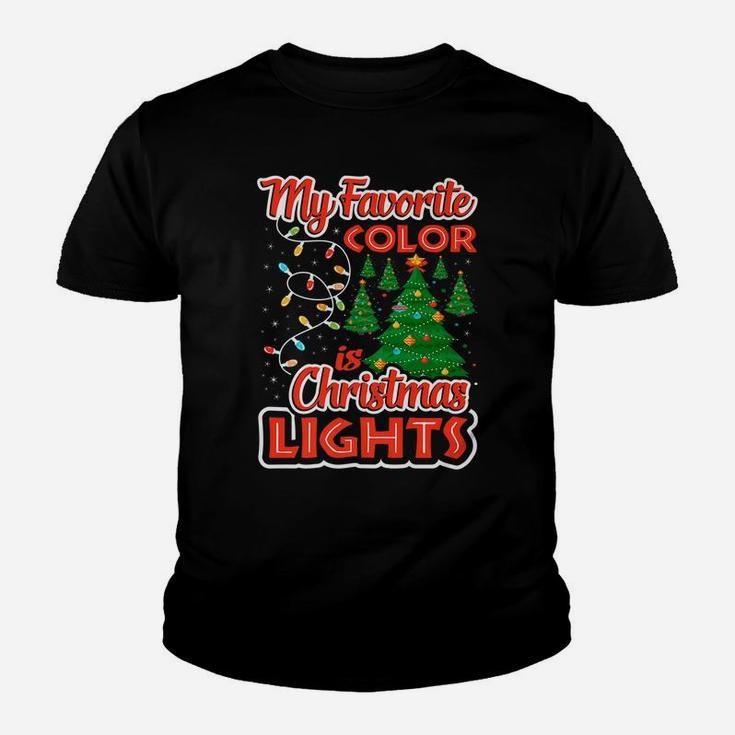 My Favorite Color Is Christmas Lights Santa Xmas Elves Gift Youth T-shirt