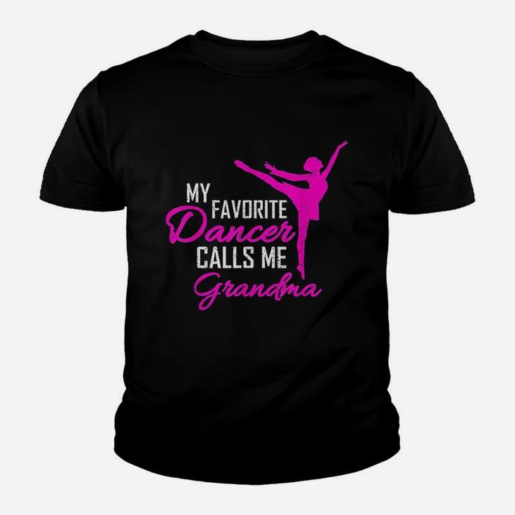 My Favorite Dancer Calls Me Grandma Youth T-shirt