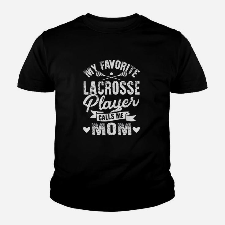 My Favorite Lacrosse Player Calls Me Mom Youth T-shirt