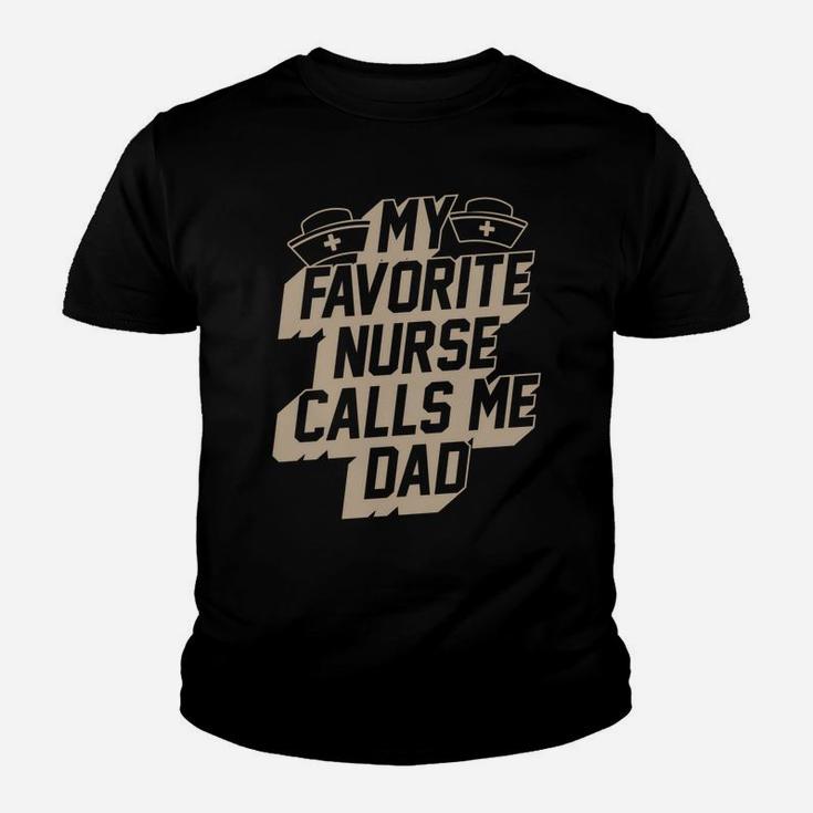 My Favorite Nurse Calls Me Dad Best Papa Christmas Gifts Youth T-shirt