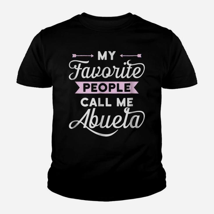 My Favorite People Call Me Abuela T-Shirt Best Gift Idea Youth T-shirt