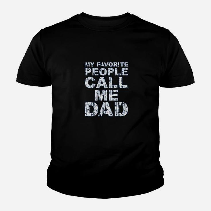 My Favorite People Call Me Dad Idea Youth T-shirt