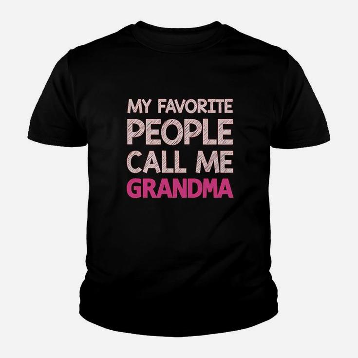 My Favorite People Call Me Grandma Gift For Nana Women Youth T-shirt