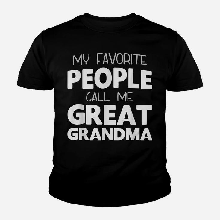 My Favorite People Call Me Great Grandma Gift Christmas Youth T-shirt