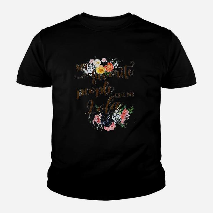 My Favorite People Call Me Lola Youth T-shirt
