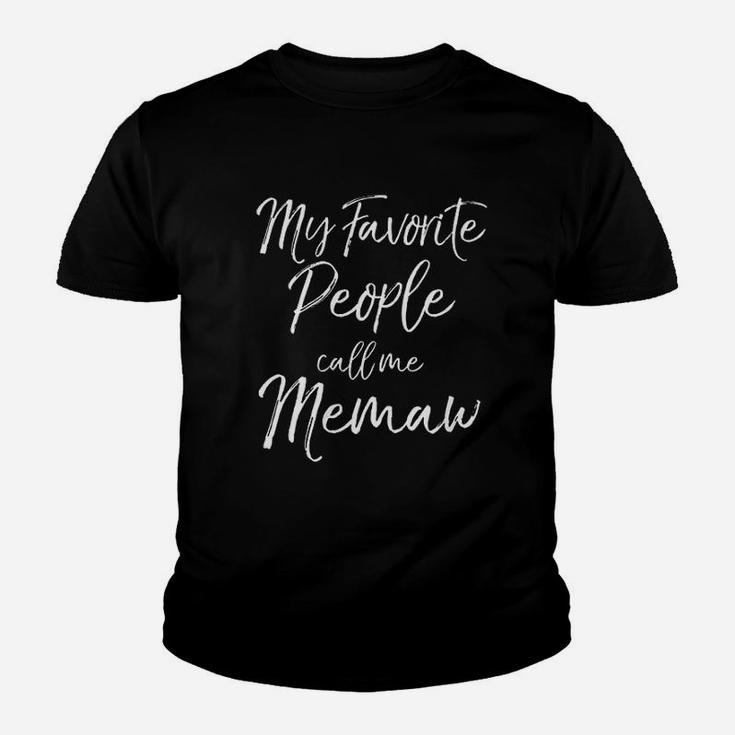 My Favorite People Call Me Memaw Youth T-shirt