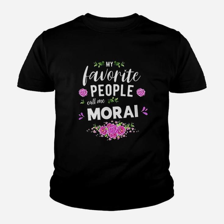 My Favorite People Call Me Morai Youth T-shirt