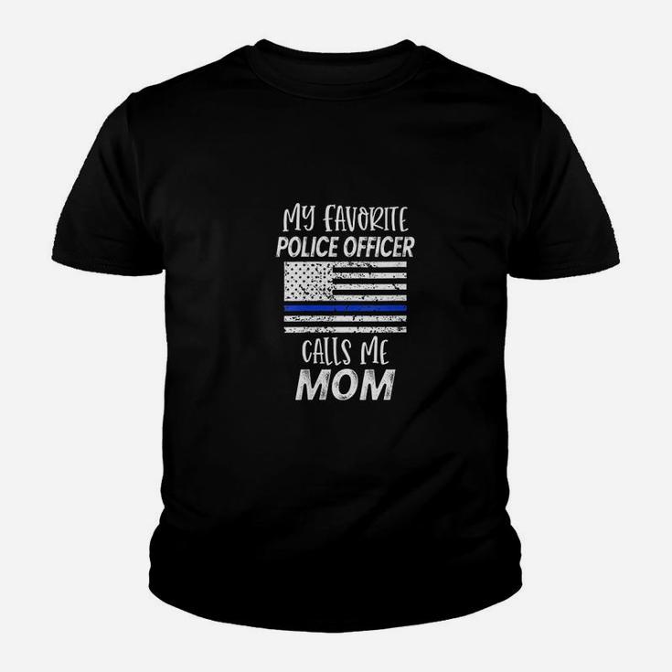 My Favorite Police Officer Calls Me Mom Thin Blue Gift Youth T-shirt