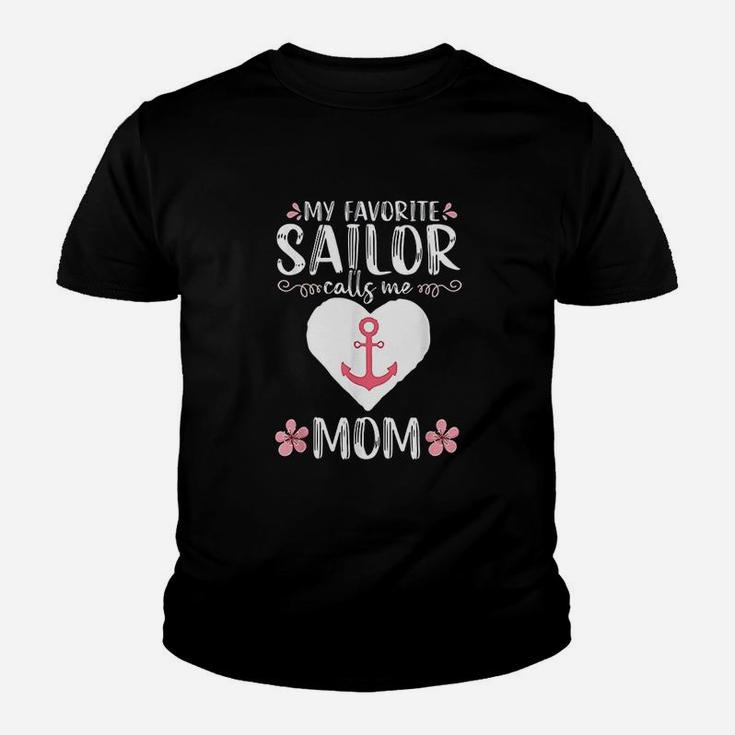 My Favorite Sailor Calls Me Mom Youth T-shirt