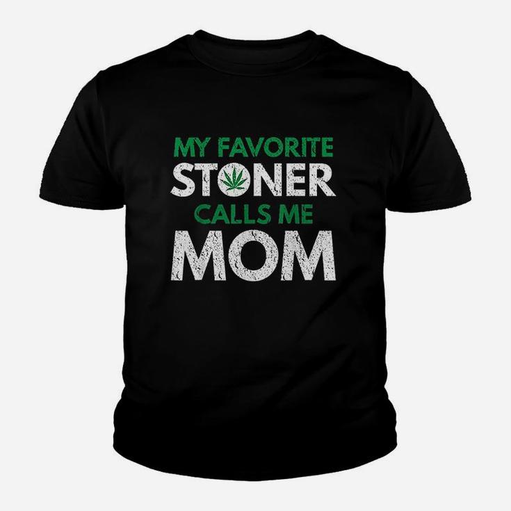 My Favorite Stoner Calls Me Mom Youth T-shirt