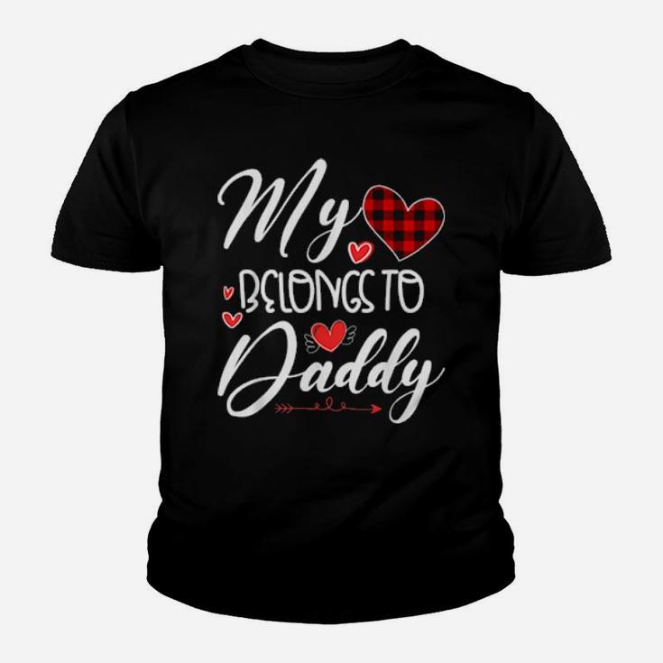 My Heart Belongs To Daddy Heart Valentines Day Son Daughter Youth T-shirt
