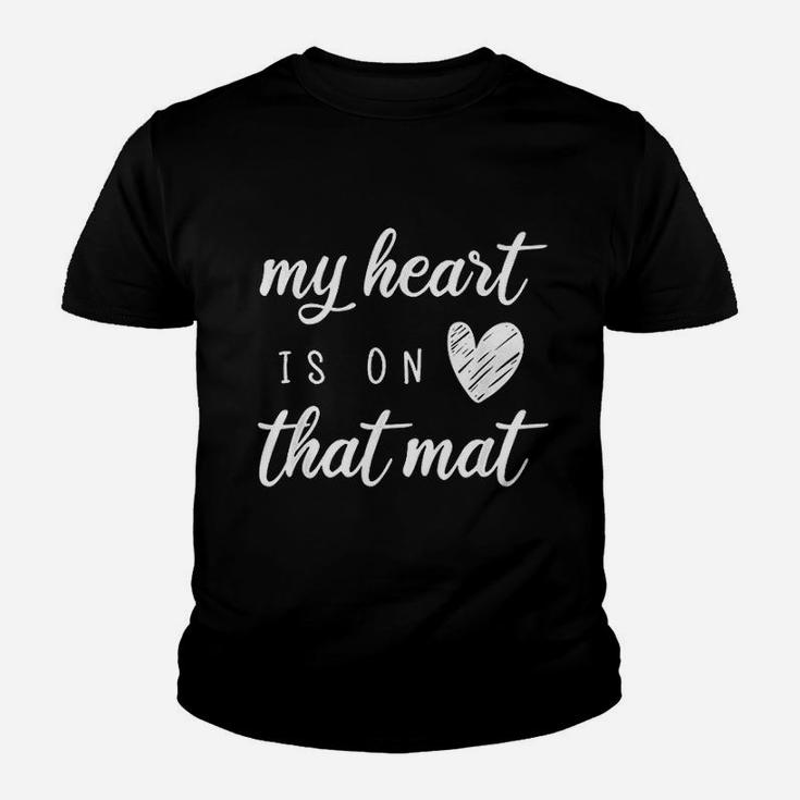 My Heart Is On That Mat Youth T-shirt