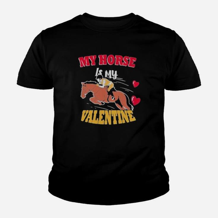 My Horse Is My Valentine Youth T-shirt