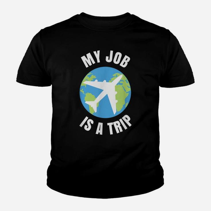 My Job Is A Trip Funny Flight Attendant Pilot Humor Aviation Youth T-shirt