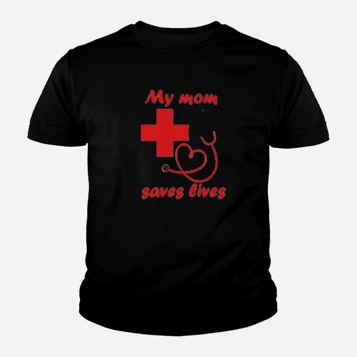 My Mom Saves Lives Nurse Youth T-shirt