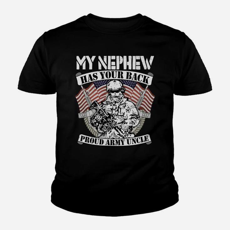 My Nephew Has Your Back Pro-Military Proud Army Uncle Gifts Youth T-shirt