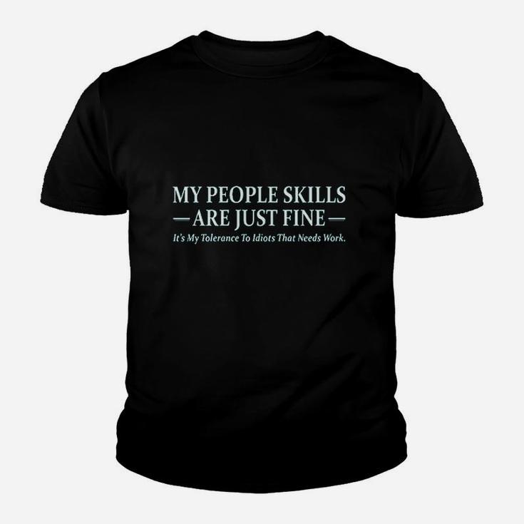 My People Skills Are Just Fine Funny Printed Youth T-shirt