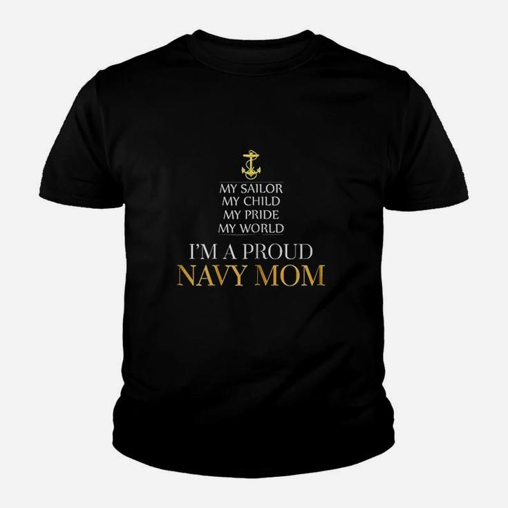 My Sailor My Child My Pride My World Proud Navy Mom Youth T-shirt