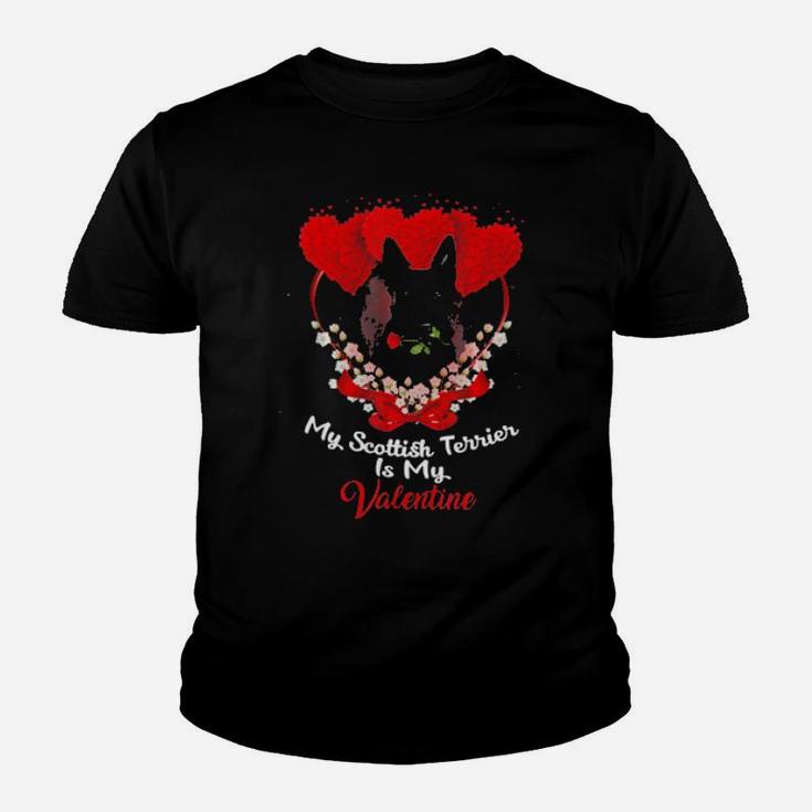 My Scottish Terrier Is My Valentine Day  Dog Youth T-shirt