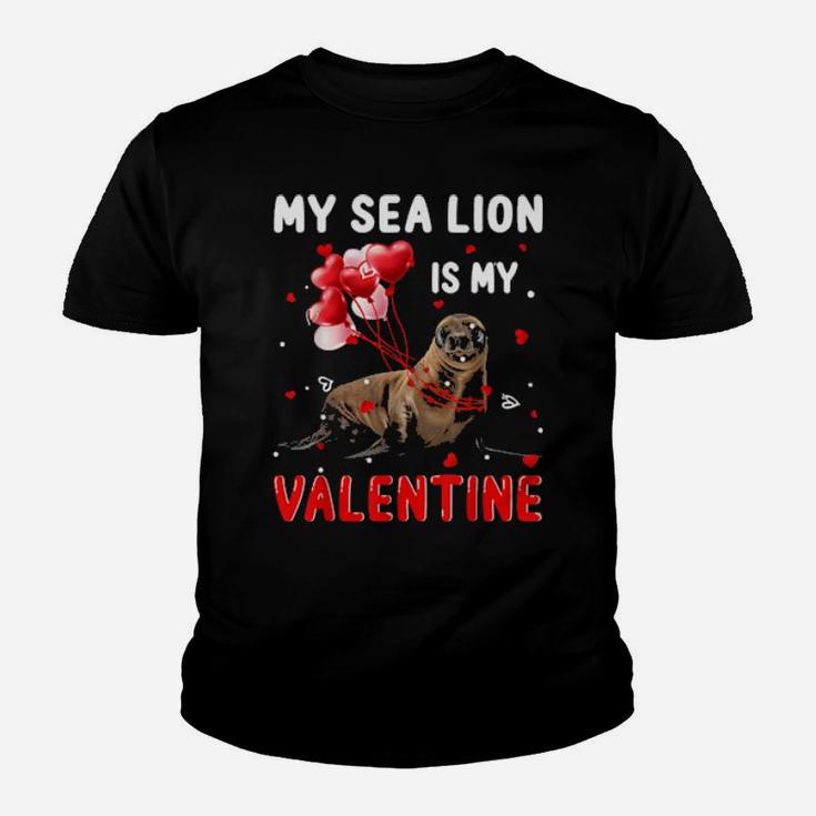 My Sea Lion Is My Valentine Apparel Animals Lover Gifts Women Youth T-shirt
