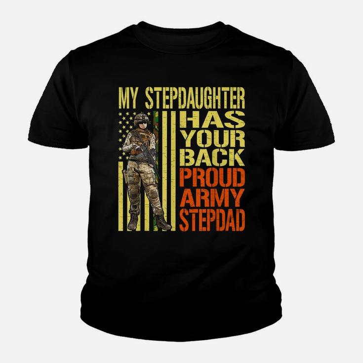 My Stepdaughter Has Your Back Shirt Proud Army Stepdad Gift Youth T-shirt