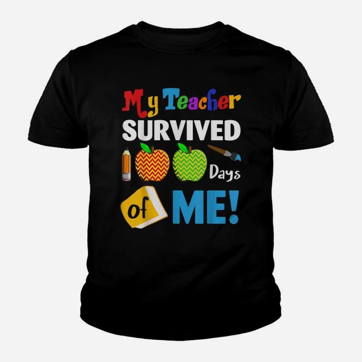 My Teacher Survived 100 Days Of Me Funny School Gift Youth T-shirt