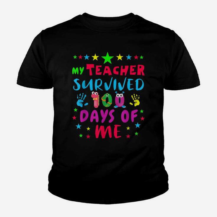 My Teacher Survived 100 Days Of Me T Shirts Youth T-shirt