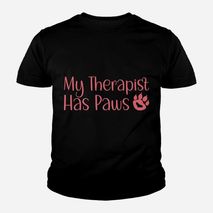 My Therapist Has Paws Funny Dog Cat Lovers Sayings Youth T-shirt