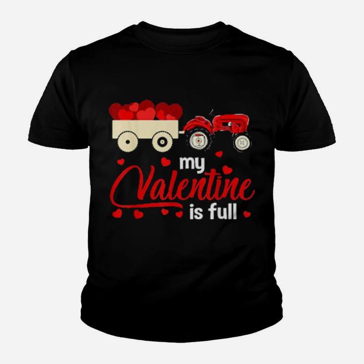 My Valentine Is Full Valentine's Day Hearts Tractor Youth T-shirt