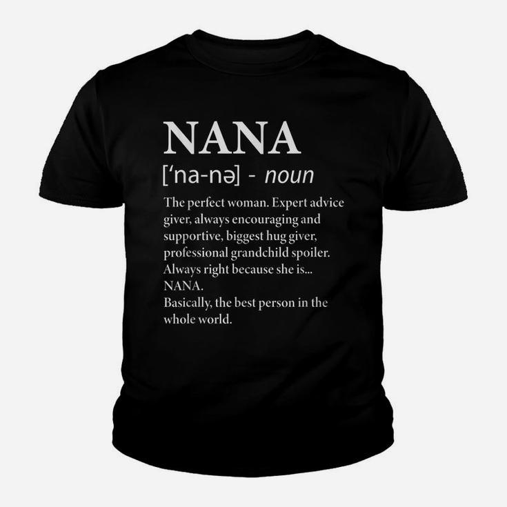 Nana Definition Grandma - Funny Grandmother Youth T-shirt