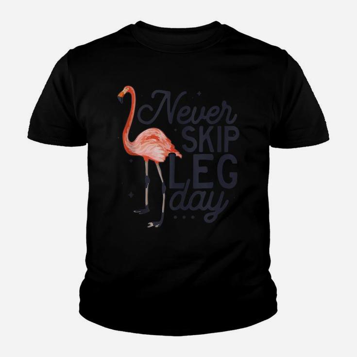 Never Skip Leg Day Funny Flamingo Gym Workout Gift Youth T-shirt