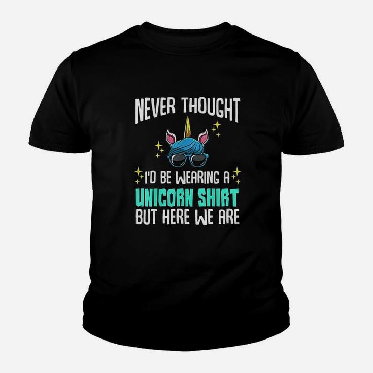 Never Thought Id Be Wearing A Unicorn Dad Father Youth T-shirt
