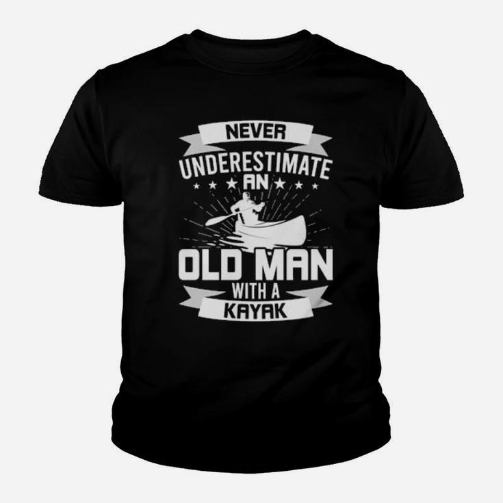 Never Underestimate An Old Man With A Kayak Youth T-shirt