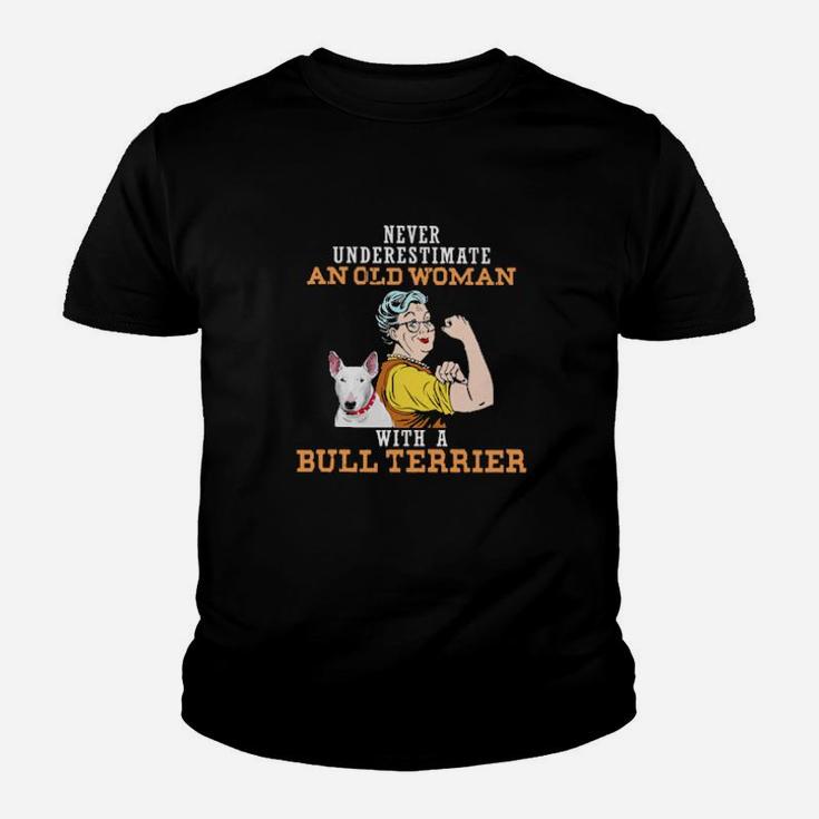 Never Underestimate An Old Woman With A Bull Terrier Youth T-shirt