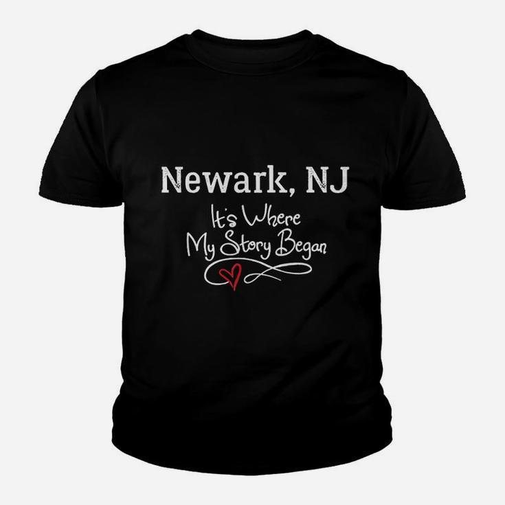 Newark Nj Where My Story Began Youth T-shirt