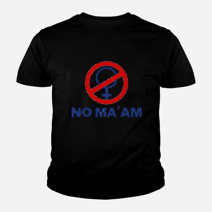 No Ma'am Funny Youth T-shirt