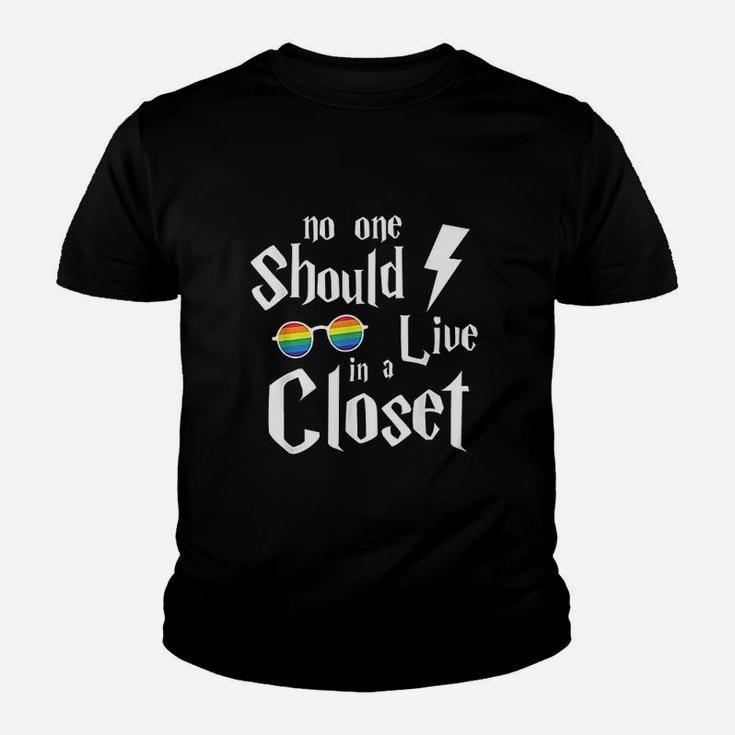 No One Should Live In A Closet Youth T-shirt