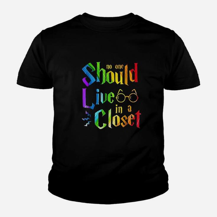 No One Should Live In A Closet Youth T-shirt
