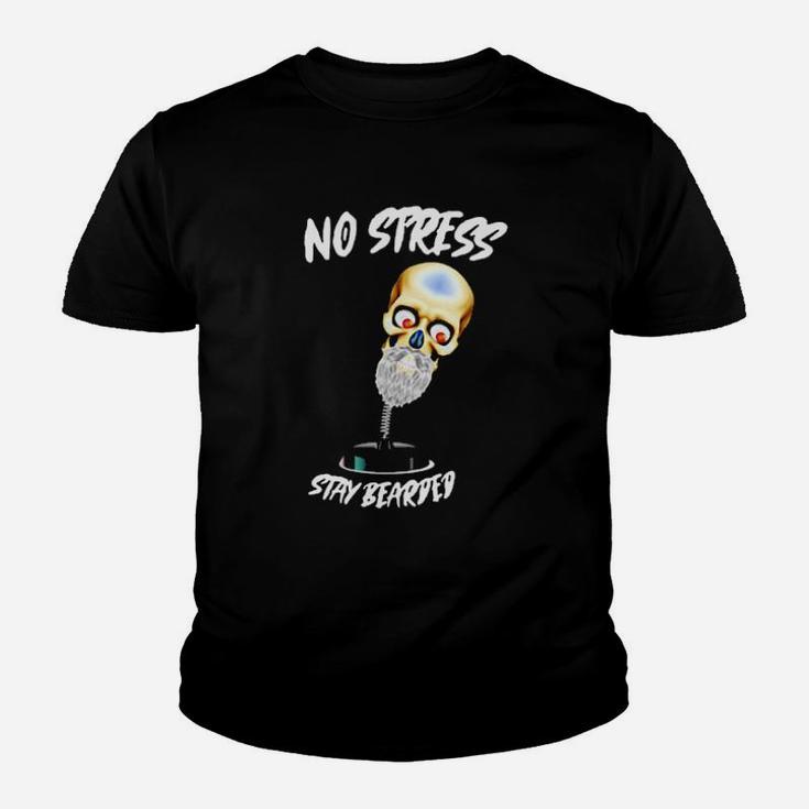 No Stress Stay Bearded Youth T-shirt