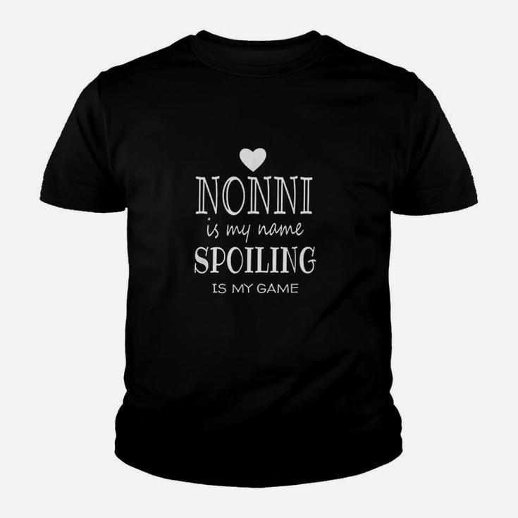 Nonni Is My Name Funny Nonni Graphic Gifts For Nonni Grandma Youth T-shirt