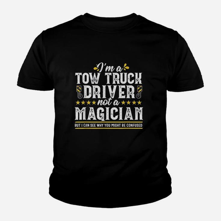 Not A Magician Funny Tow Truck Driver Operator Gift Men Youth T-shirt