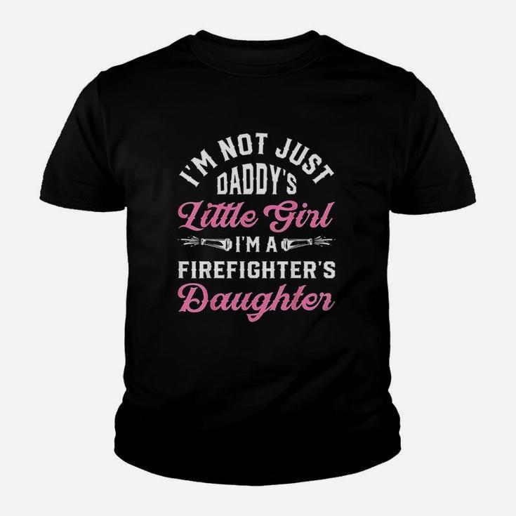 Not Just Daddys Little Girl Firefighter Daughter Youth T-shirt