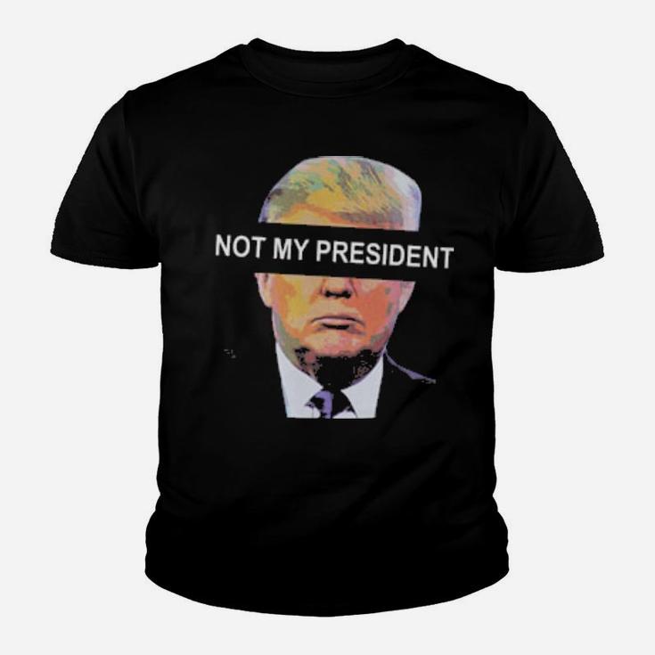 Not My President  Simple Design Youth T-shirt