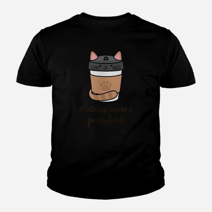 Nothing Beats A Purrfect Cup Of Coffee - Cute And Fun Youth T-shirt