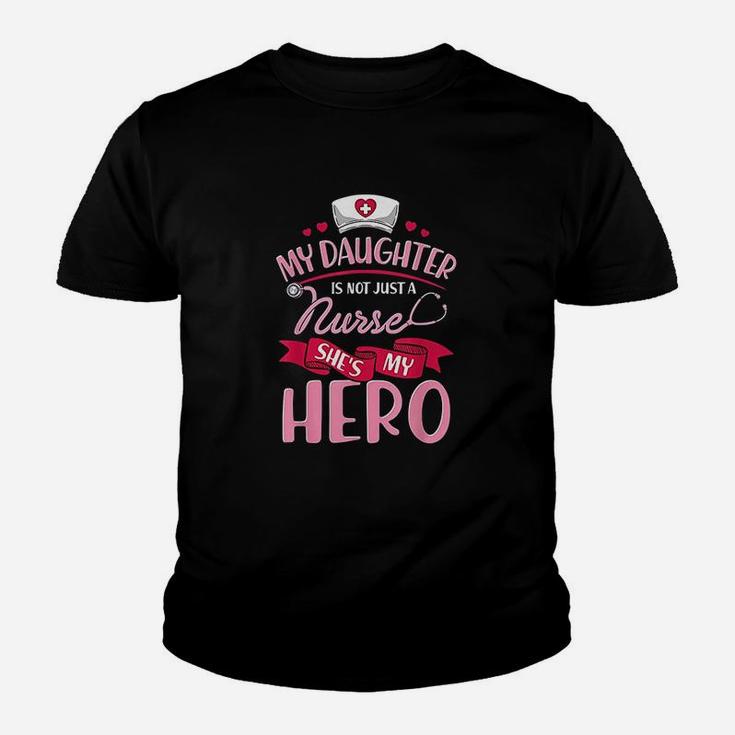 Nurse Family Matching My Daughter Is Hero Youth T-shirt