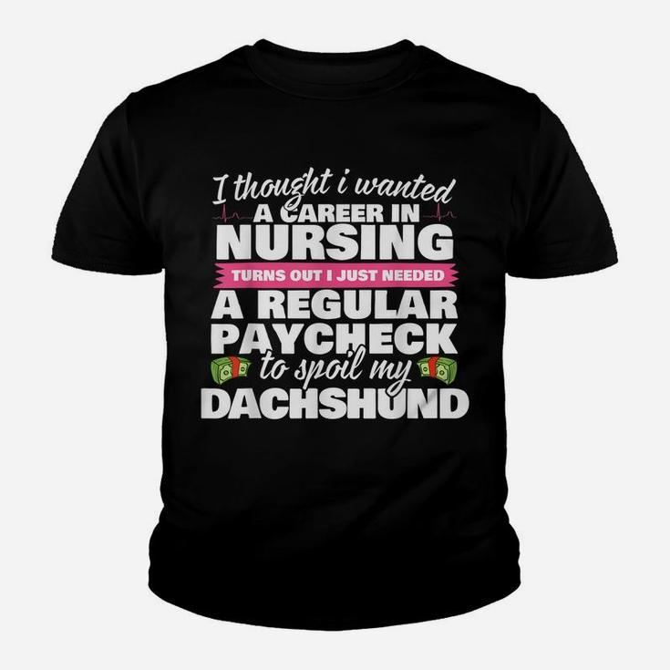 Nurse Spoils Dachshund Funny Weiner Dog T-Shirt Youth T-shirt
