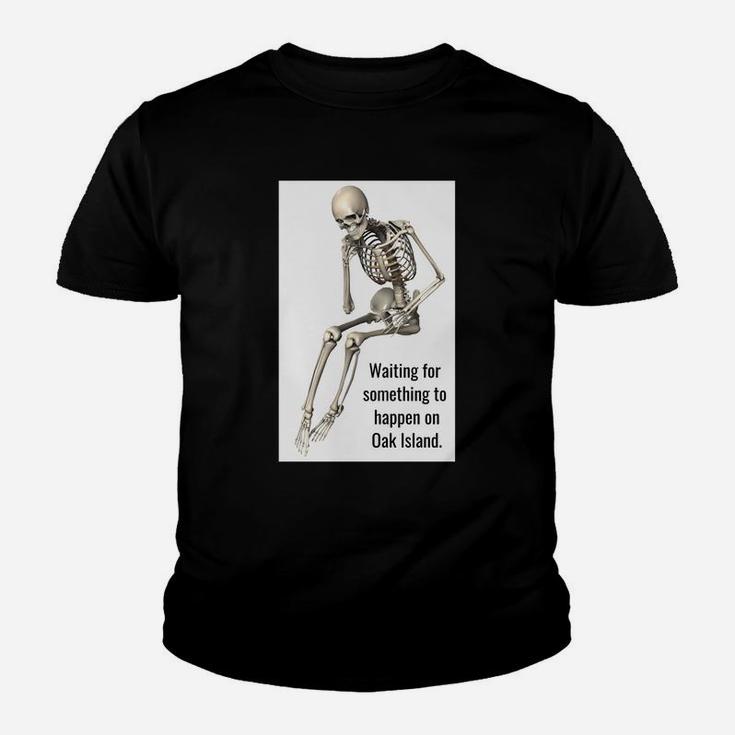 Oak Island Curse Tshirt Skeleton Funny Waiting For Treasure Oak Island Curse Tshirt Skeleton Funny Waiting For Treasure