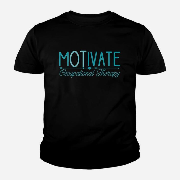 Occupational Therapy Motivate Ot Gifts For Men Women Youth T-shirt
